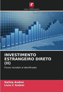 portada Investimento Estrangeiro Direto (Ii): Fluxos Mundiais aí Identificados (en Portugués)