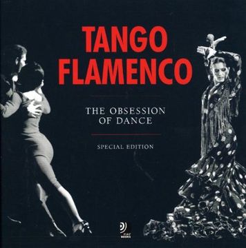 portada Tango & Flamenco: Special Edition: The Obsession of Dance (en Alemán)