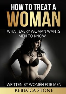 portada How to Treat a Woman (in English)