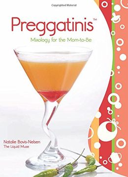 portada Preggatinis (Tm): Mixology for the Mom-To-Be (in English)