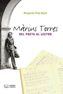 portada Màrius Torres. Del poeta al lector: Amb un centenar de poemes de Màrius Torres (Monografies)