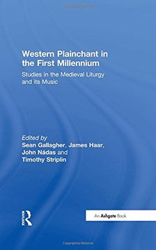 portada Western Plainchant in the First Millennium: Studies in the Medieval Liturgy and its Music (in English)