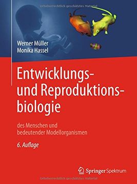 portada Entwicklungsbiologie und Reproduktionsbiologie des Menschen und Bedeutender Modellorganismen (in German)