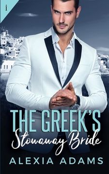 portada The Greek's Stowaway Bride (en Inglés)