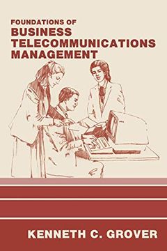 portada Foundations of Business Telecommunications Management (Approaches to Information Technology) 
