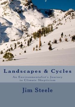 portada Landscapes & Cycles: An Environmentalist'S Journey to Climate Skepticism (en Inglés)