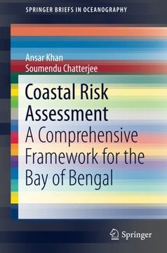 portada Coastal Risk Assessment: A Comprehensive Framework for the bay of Bengal (Springerbriefs in Oceanography) (en Inglés)
