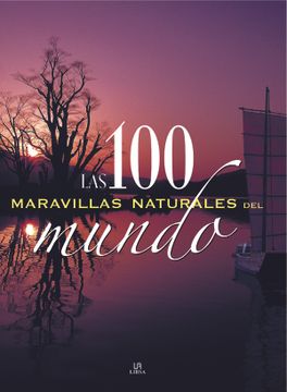 portada Las 100 Maravillas Naturales del Mundo