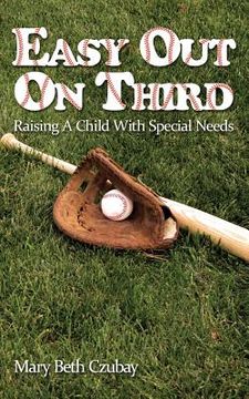 portada Easy Out on Third: Raising a Child with Special Needs