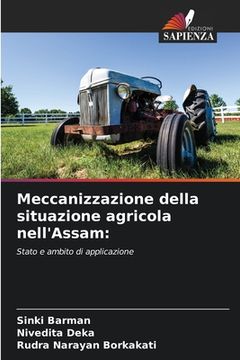 portada Meccanizzazione della situazione agricola nell'Assam (en Italiano)