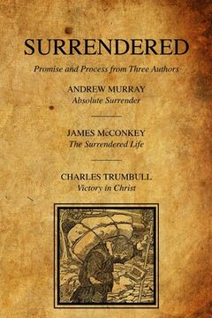 portada Surrendered: Promise and Process from Three Works (en Inglés)