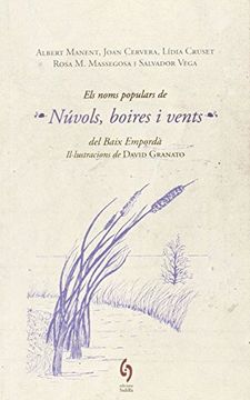 Els Noms Populars De Núvols, Boires I Vents Del Baix Empordà (El bou mascard) (en Catalán)
