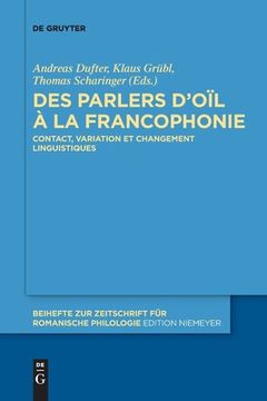 portada Des parlers d'oïl à la francophonie (in French)
