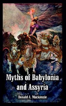 portada myths of babylonia and assyria (en Inglés)