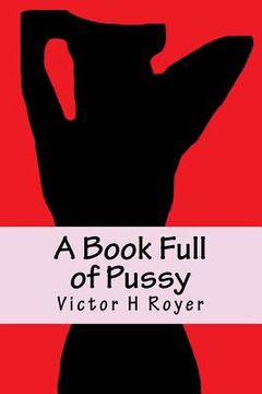 portada A Book Full of Pussy (en Inglés)