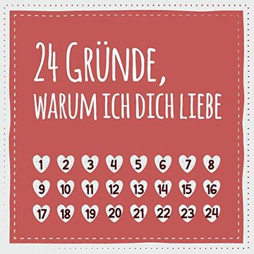 portada 24 Gründe, Warum ich Dich Liebe: (Nicht Nur) zum Valentinstag, Geschenk für Männer und Frauen, den Partner, Partnerin, Freund, Freundin (in German)