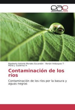 portada Contaminación de los ríos: Contaminación de los ríos por la basura y aguas negras