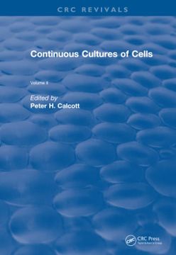 portada Continuous Cultures of Cells: Volume ii (Crc Press Revivals) (en Inglés)