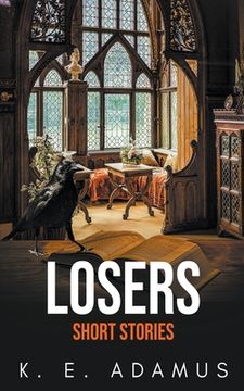 portada Losers: Short Stories (en Inglés)
