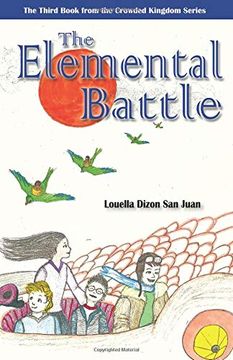 portada The Elemental Battle (The Crowded Kingdom) (en Inglés)