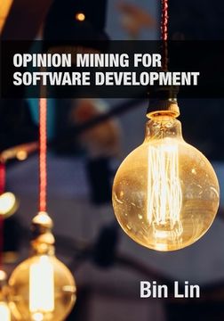 portada Opinion Mining for Software Development (en Inglés)