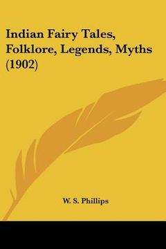 portada indian fairy tales, folklore, legends, myths (1902) (in English)