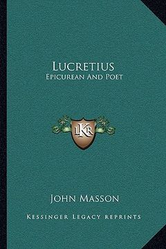 portada lucretius: epicurean and poet (en Inglés)