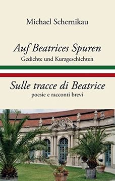 portada Auf Beatrices Spuren - Sulle Tracce Di Beatrice (German Edition)