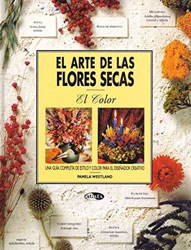portada Arte de las Flores Secas, el * el Color (in Spanish)