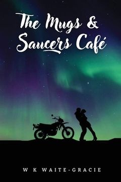 portada The Mugs & Saucers Café (en Inglés)