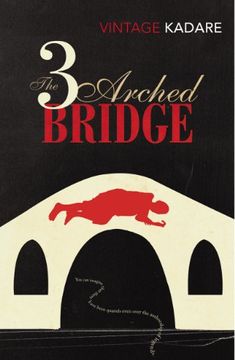portada The Three-Arched Bridge (Vintage Classics) (en Inglés)