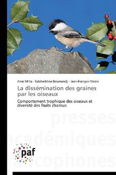 portada La Dissemination Des Graines Par Les Oiseaux