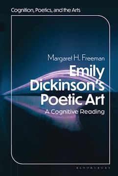 portada Emily Dickinson's Poetic Art: A Cognitive Reading (Cognition, Poetics, and the Arts) (en Inglés)