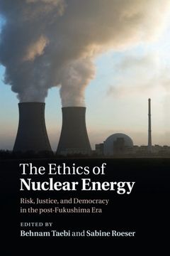 portada The Ethics of Nuclear Energy: Risk, Justice, and Democracy in the Post-Fukushima era (en Inglés)