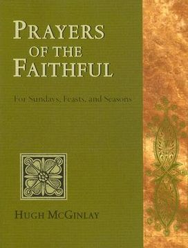 portada prayers of the faithful: for sundays, feasts, and seasons (en Inglés)