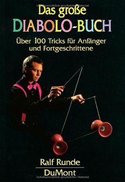 portada Das große Diabolo-Buch: Über 100 Tricks für Anfänger und Fortgeschrittene (en Alemán)