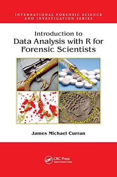 portada Introduction to Data Analysis With r for Forensic Scientists (International Forensic Science and Investigation) (en Inglés)