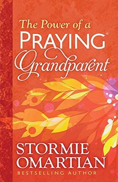 portada The Power of a Praying® Grandparent (en Inglés)