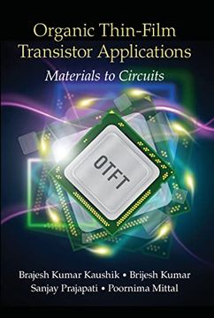 portada Organic Thin-Film Transistor Applications: Materials to Circuits (en Inglés)