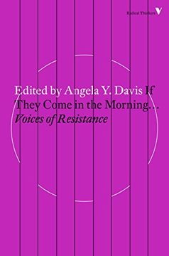 portada If They Come in the Morning. Voices of Resistance (Radical Thinkers) (in English)
