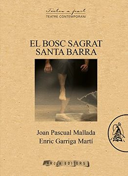 portada El Bosc Sagrar Santa Barra (en Catalá)