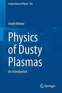 portada Physics of Dusty Plasmas: An Introduction: 962 (Lecture Notes in Physics) 