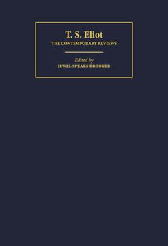 portada t. s. eliot: the contemporary reviews (in English)