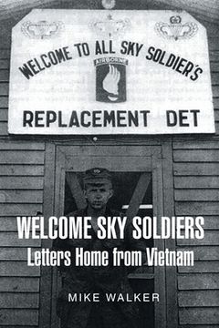 portada Welcome Sky Soldiers Letters Home from Vietnam (en Inglés)