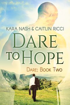 portada Dare to Hope: Volume 2 (en Inglés)