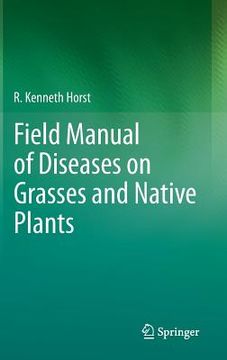 portada field manual of diseases on grasses and native plants (en Inglés)