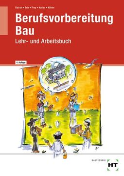 portada Berufsvorbereitung Bau: Lehr- und Arbeitsbuch (en Alemán)