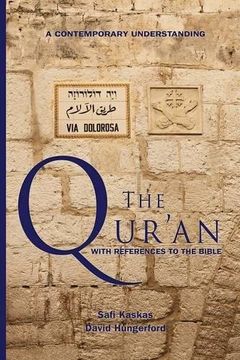 portada The Qur'an - with References to the Bible: A Contemporary Understanding