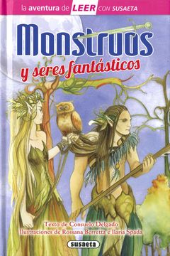 portada Monstruos y Seres Fantásticos (la Aventura de Leer con Susaeta - Nivel 3) (in Spanish)