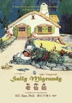portada Sally Migrundy (Simplified Chinese): 10 Hanyu Pinyin with IPA Paperback Color